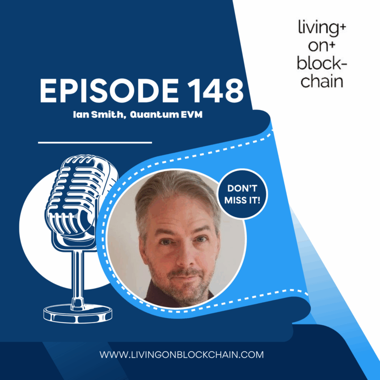 148 : Future-Proofing Web3: Ian Smith on Building a Post-Quantum EVM